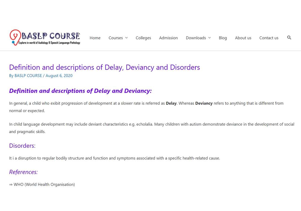 Definition and descriptions of Delay, Deviancy and Disorders