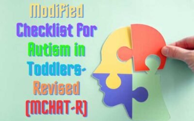 Modified Checklist for Autism in Toddlers-Revised (MCHAT-R)