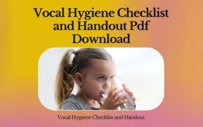 Vocal Hygiene Checklist and Handout Pdf Download