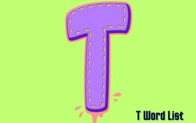 T Word List Speech Therapy and Articulation – Initial | Medial | Final