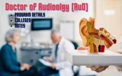 Doctor of Audiology (AuD) Program – Details | Colleges | Notes