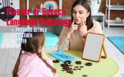 Master of Speech Language Pathology – Details | Colleges | Notes
