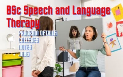 BSc Speech and Language Therapy Course -Colleges |Notes |Jobs