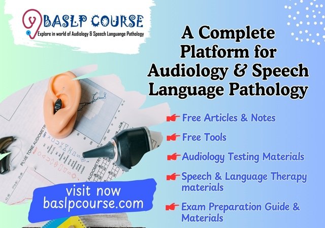 BASLP COURSE - A Website for Audiology and Speech Language Pathology ...