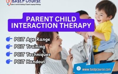 Parent Child Interaction Therapy (PCIT): Age Range and Training